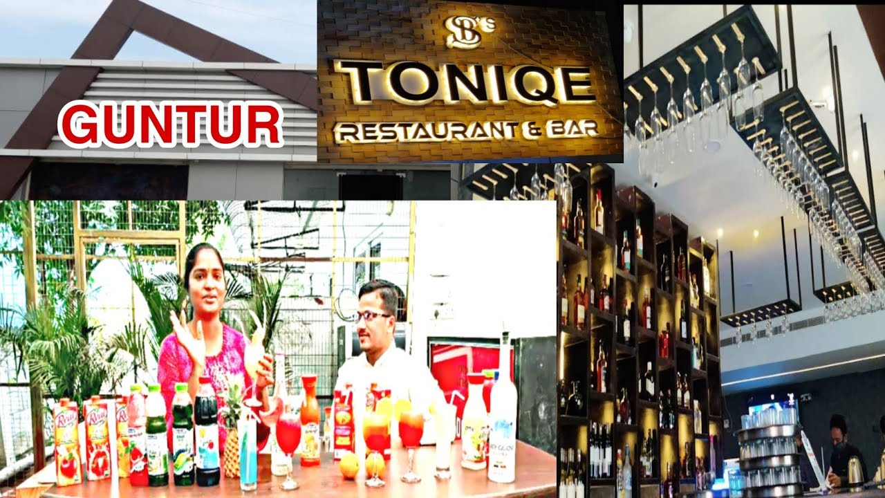 Toniqe Restaurant & Bar Guntur cocktails & Mocktails special 