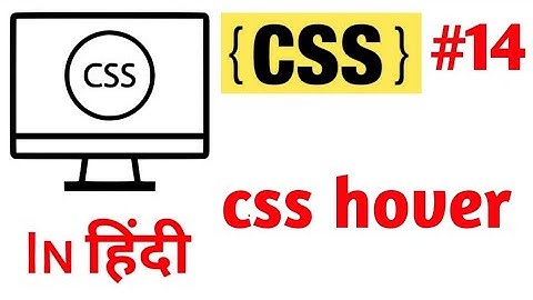 Css hover | css tutorials  in Hindi | by  Divya  Bagul |Marvel  web  designer