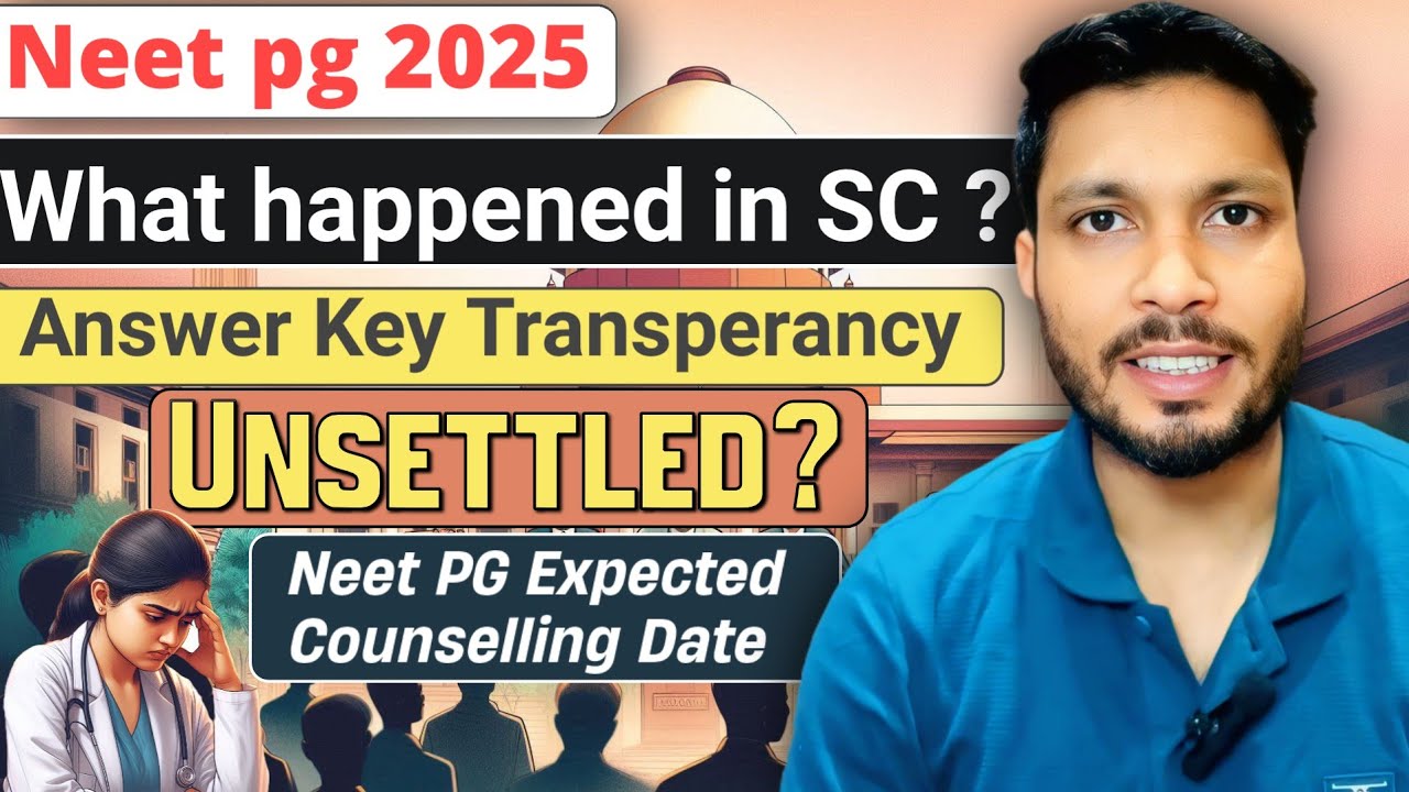 Судебное дело по делу Neet pg answer key всё ещё в тупике! Ожидаемая дата консультации Neet pg в ...