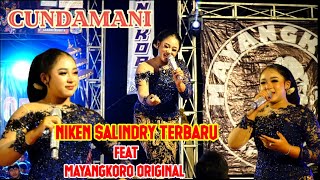 Download Lagu CUNDAMANI - NIKEN SALINDRY TERBARU FEAT JARANAN MAYANGKORO MP3