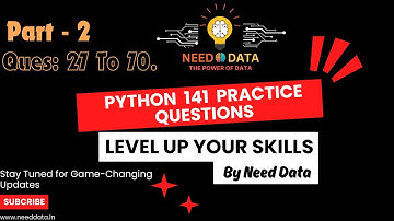 Python 141 Practice  Part - 1 | Question 27  -  71