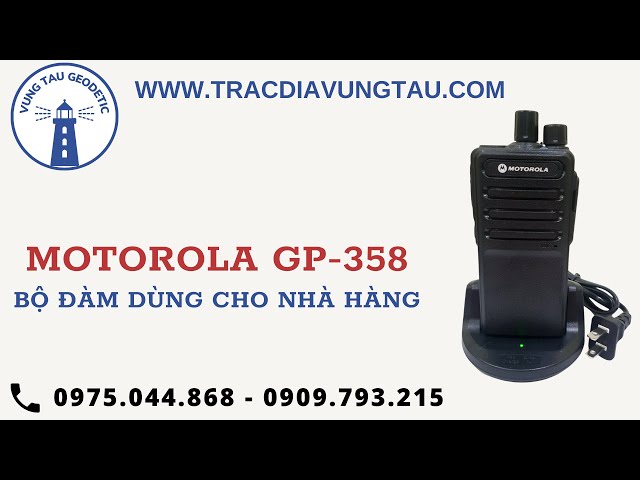 Review Bộ Đàm Motorola GP-358 | Bộ Đàm Giá Rẻ Dùng Cho Nhà Hàng, Khách Sạn, Siêu Thị, Quán Cafe