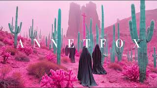 AnnetFOX - Kismet (official audio)