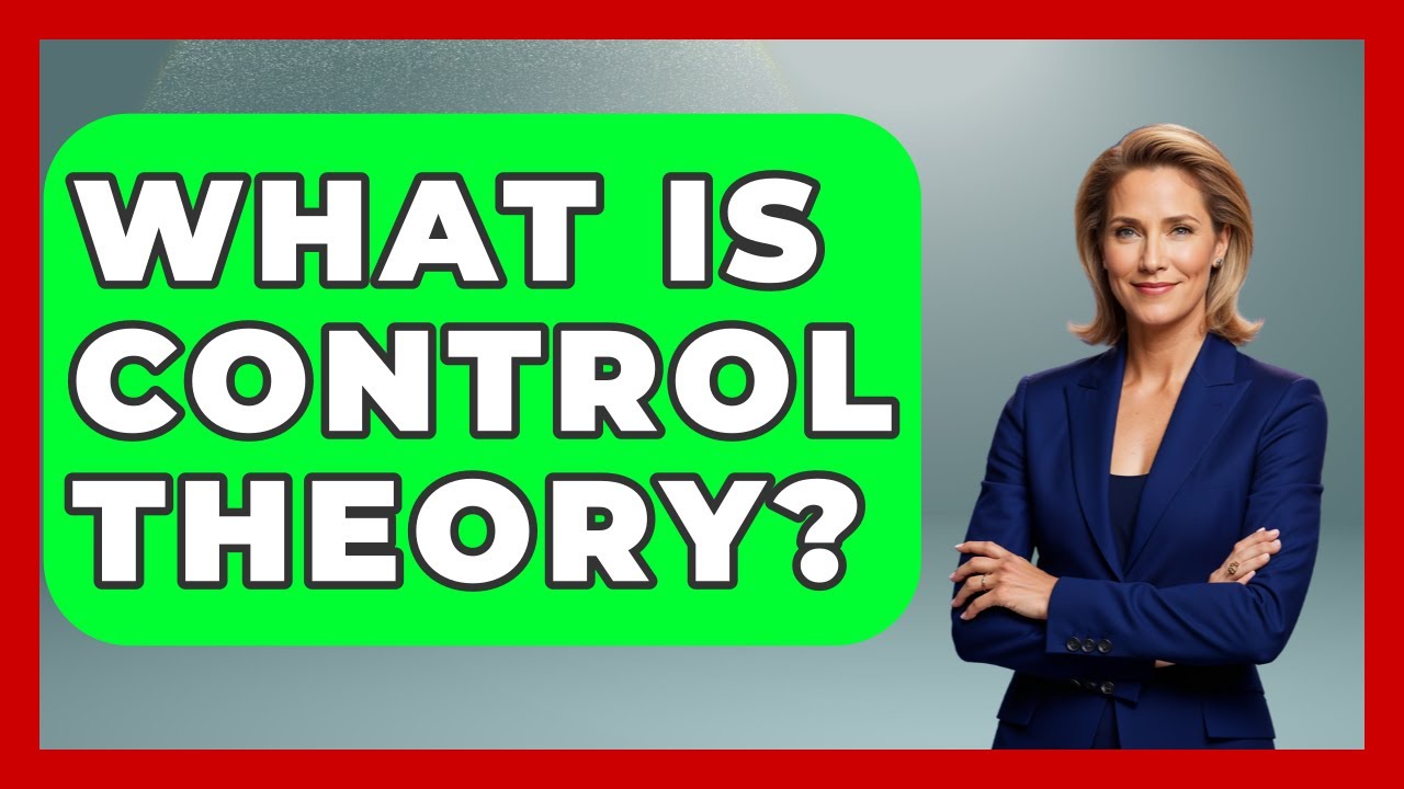 What Is Control Theory? - True Crime Lovers