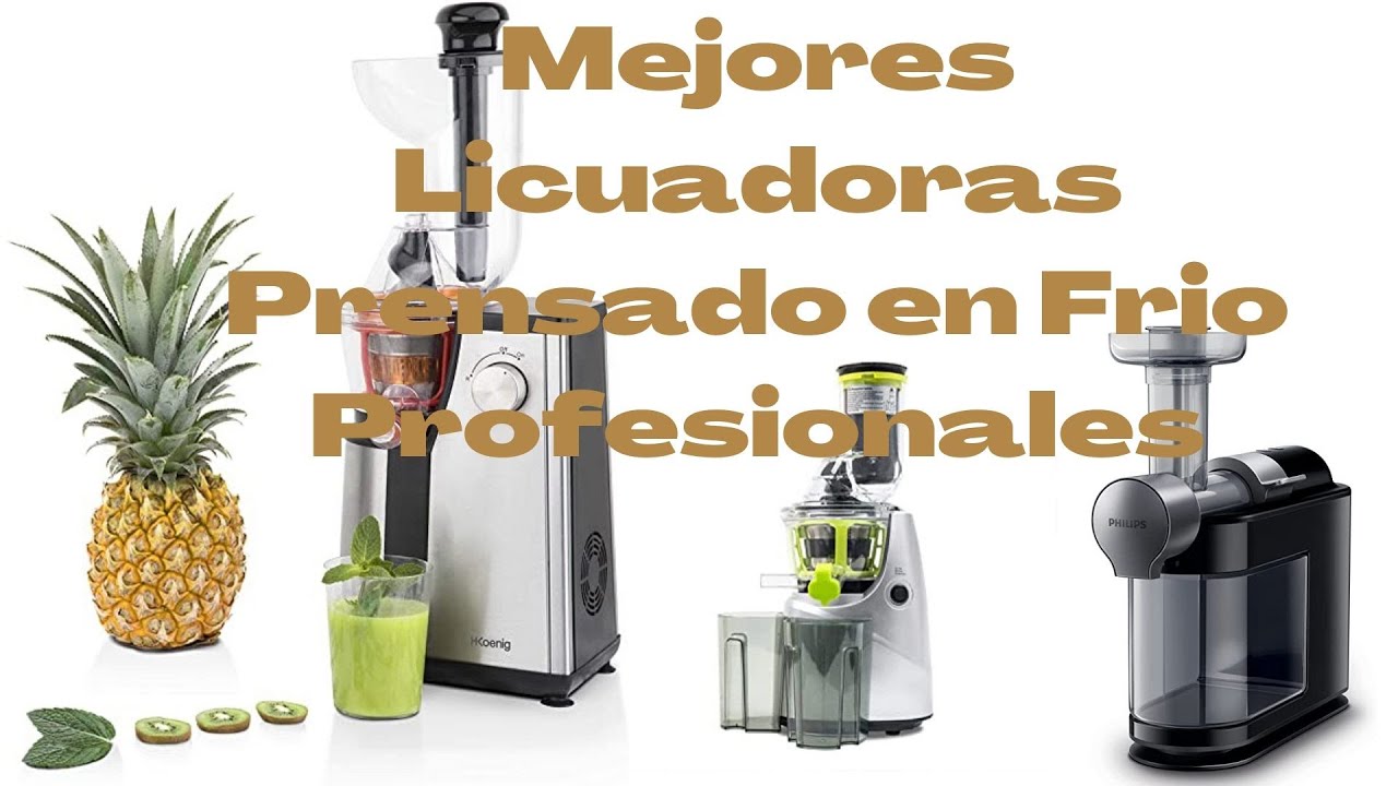 Las mejores licuadoras de prensado en frío» Guía 2022