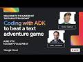 Coding with ADK to beat a text adventure game