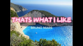 THATS WHAT I LIKE(LYRICS)BRUNO MARS
