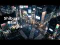Shibuya Crossing at Night — Empty Rainy Tokyo Ambient for Deep Focus (1 Hour)