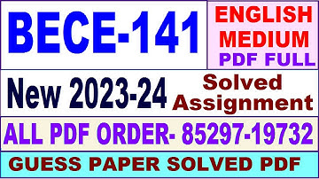 bece 141 solved assignment 2023-24 in English / bece 141 solved assignment 2024 / bece 141 2024