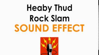 Heavy Rock Thud Or Huge Door Slam Sound Effect ♪