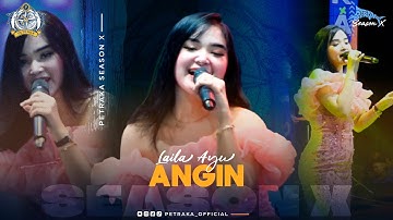 Angin - Laila Ayu  New Pallapa (live Petraka 2024) | Season X
