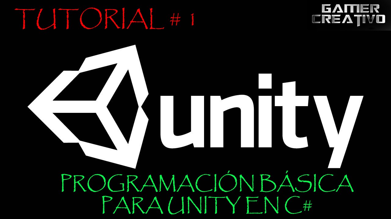 Unity Programación de videojuegos #1 (Principiantes) - YouTube
