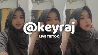 Live Tiktok Keyra Trakteer @keyraj