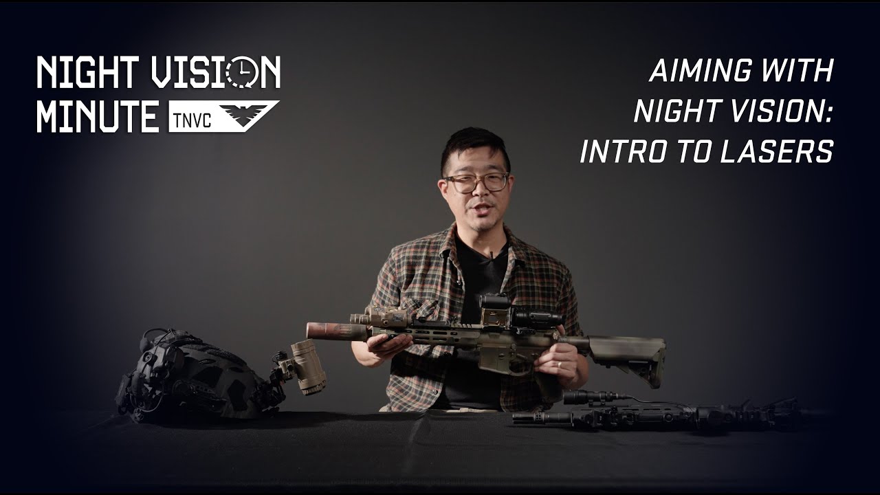 Night Vision Minute Intro to Lasers YouTube