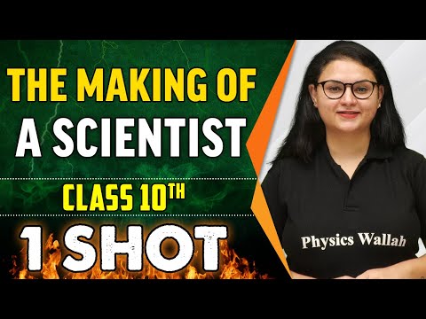 The Making Of A Scientist In 1 Shot - Everything Covered | Class 10Th Board | Pure English