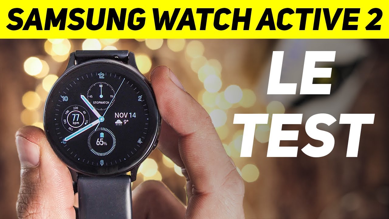 Samsung GALAXY WATCH ACTIVE 2 : la MONTRE CONNECTÉE presque PARFAITE (TEST)  