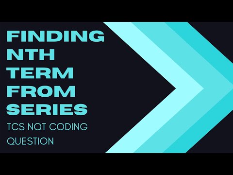 TCS NQT Coding Question | Finding Nth Term from series | Hindi