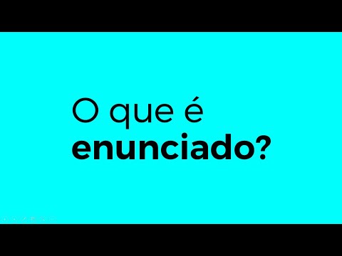 Vídeo: Qual é o significado de enunciador?