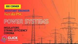 POWER SYSTEMS Ferranti, Skin Effect, Insulators, Corona | #eeekeralapsc #clickeeecorner