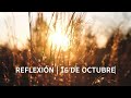 16 DE OCTUBRE | NO SÉ A DÓNDE ME LLEVARÁ ESTO