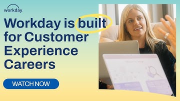 Customer Experience Careers at Workday: Transformation Starts with You