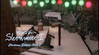Shenmue Christmas Edition Part III: Winter Scenery