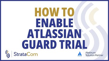 Enabling Your Free Atlassian Guard Trial