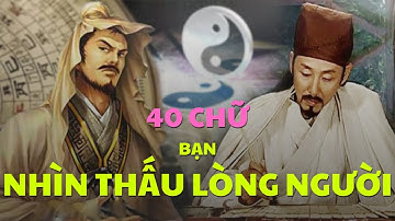 💚 Chỉ 40 Chữ NHÌN THẤU LÒNG NGƯỜI Trong Thiên Hạ | Thuật xem tướng