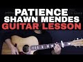 Patience Guitar Tutorial - Shawn Mendes Guitar Lesson |Tabs + Chords + Guitar Cover|
