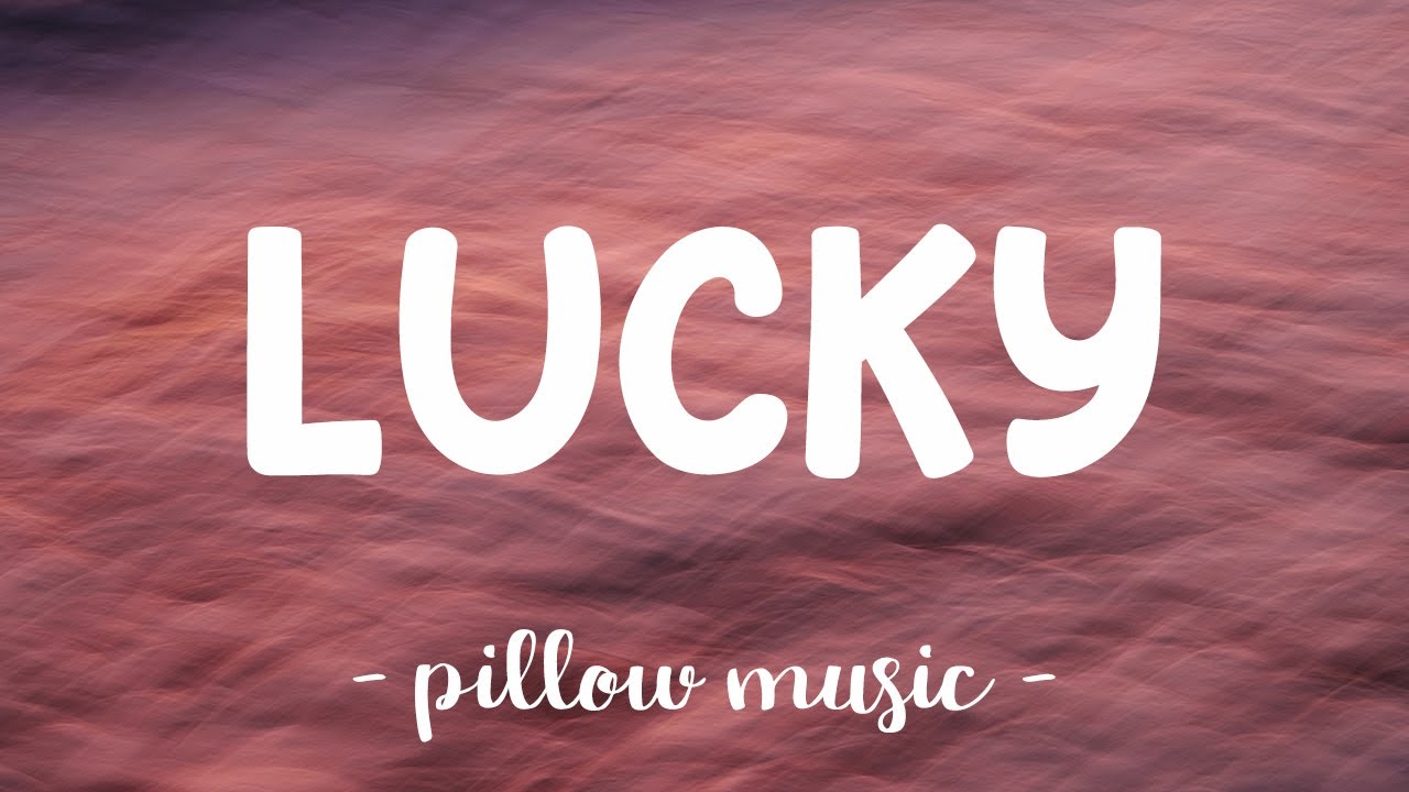 Lucky   Jason Mraz Feat Colbie Caillat Lyrics 