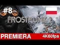 Frostpunk 2 #8 ❄️ - HOTFIX 1.0.2 Rozdział 5 - Tłumimy brutalnie zamieszki 👊🥊