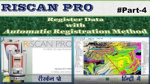 Registered data with Automatic Registration Method in RiScan Pro #PART-4 #AttractionByAlokDPatel