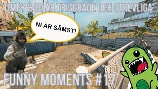 CSGO | MM på Cache | Timpy & Co är triggrade och otrevliga (Funny moments #17)