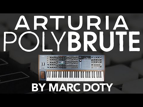 01 Arturia Polybrute Musical Demonstration