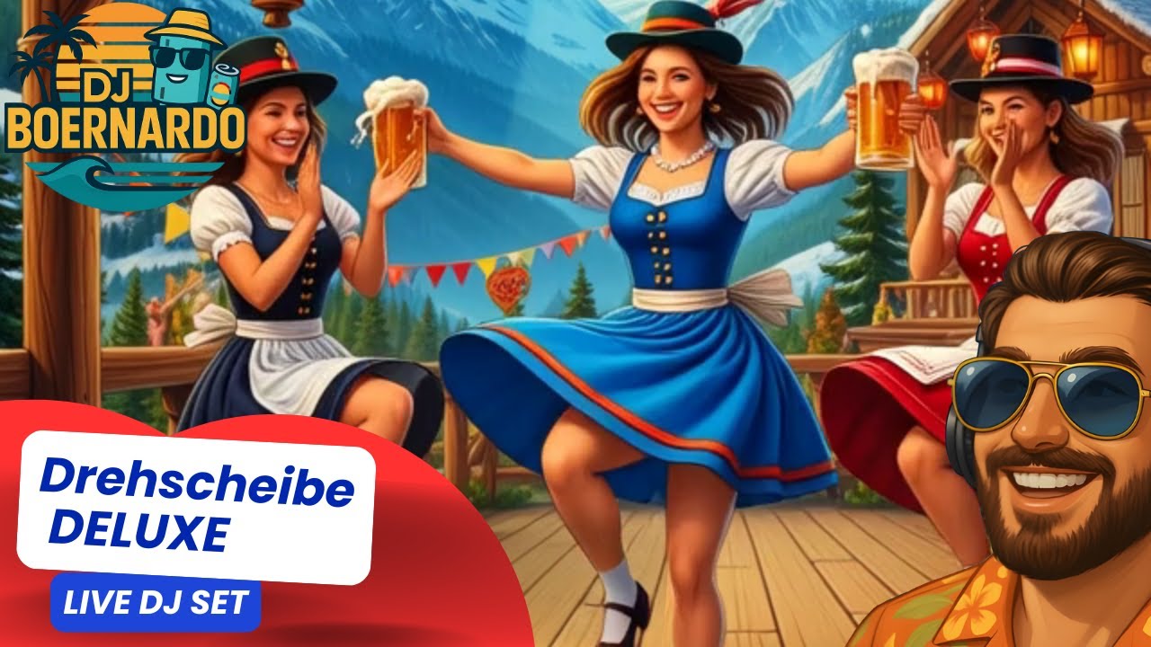 DJ Boernardo – DREHSCHEIBE DELUXE | LIVE DJ SET | Après-Ski & Karneval Eskalation