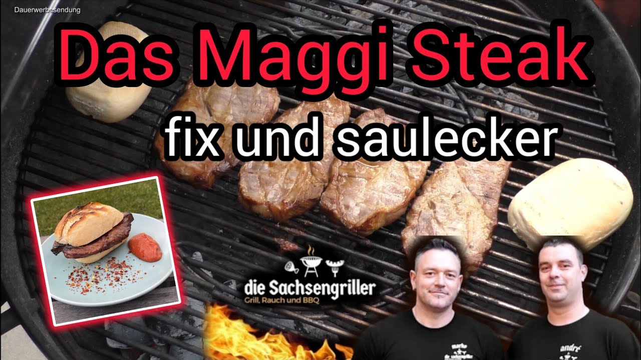 Maggi Steak so einfach kann marinieren sein Die Sachsengriller