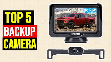 ✅Top 5 Best Backup Camera 2022-Best Backup Camera Reviews 2022
