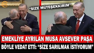 Emekliye Ayrılan Musa Avsever Paşa Böyle Vedat Etti: \