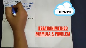 Iteration Method |  Formula & Problem | Numerical Method