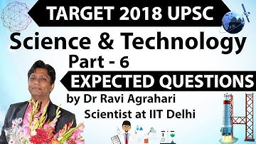 Target 2018 UPSC - Science & Technology Current Affairs - Expected Questions SET 6