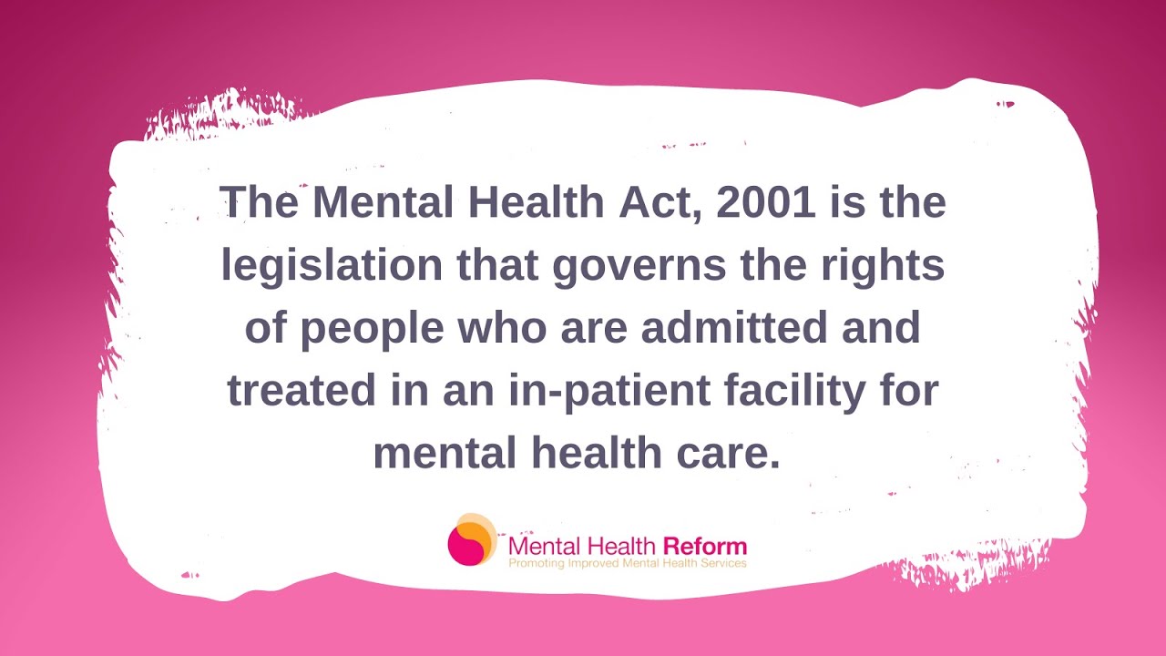 Reform the Mental Health Act, 2001 - YouTube