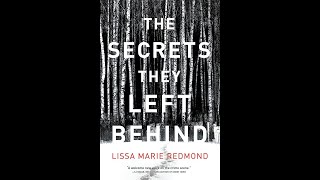 Lissa Marie Redmond | The Secrets They Left Behind: A Mystery