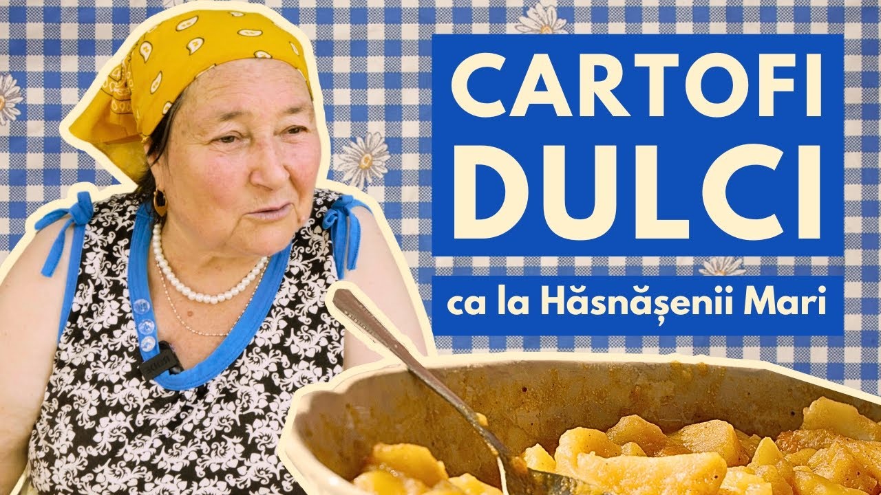Cartofi dulci ca la Hăsnășenii Mari, gătiți de Elena Țâcu / CAIETUL CU REȚETE / Episodul 3