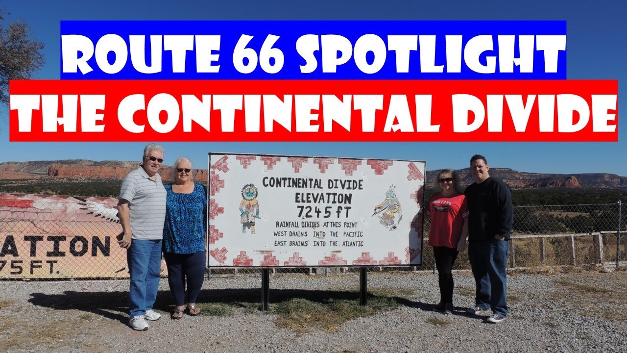 CONTINENTAL DIVIDE MARKER Route 66 Spotlight Continental Divide