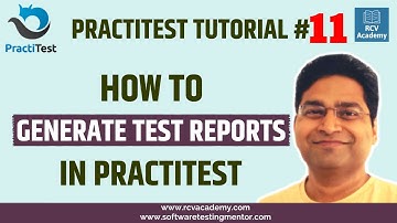 PractiTest Tutorial #11 - How to Generate Test Reports in PractiTest