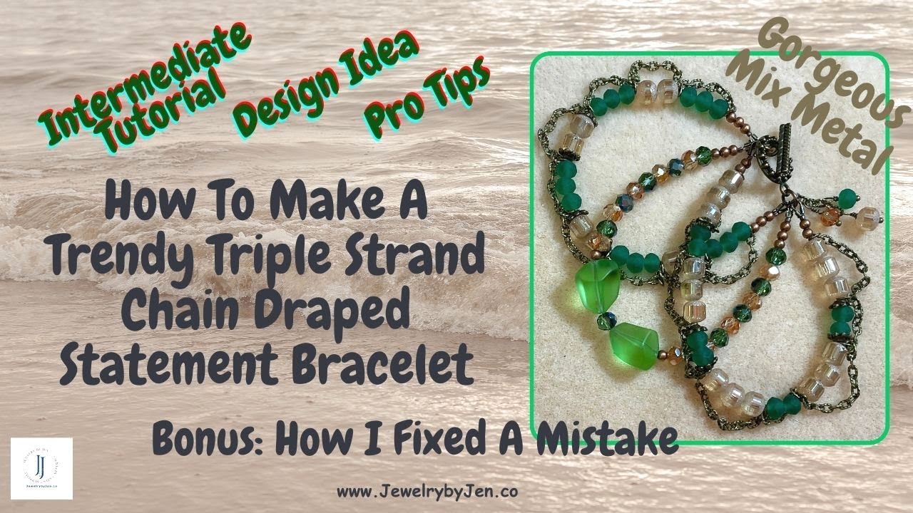How to Make A Chain Drape Triple Strand Bracelet #bracelettutorial ...