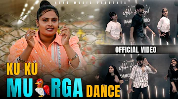 KU Ku Murga Dance | Official Video| Dj Song || farmani Naaz| Abhi kashiyal | Hema | Naaz Music