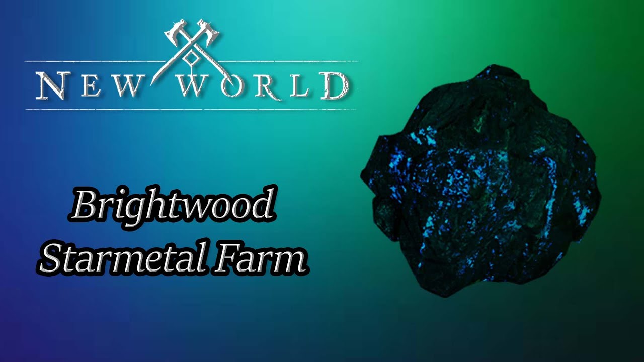 New World Amazing Brightwood Starmetal route YouTube