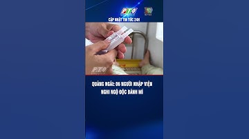 06 người nhập viện nghi ngộ độc bánh mì ở Quảng Ngãi #truyenhinhquangngai