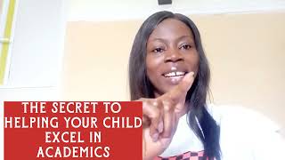 One Secret to Helping your Child Excel in School
